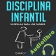 Audiolibro Disciplina Infantil Simon Grant