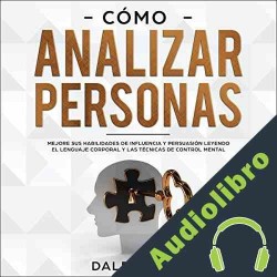 Audiolibro Cómo Analizar Personas Dale Mcleo