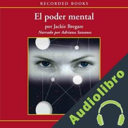 Audiolibro El poder mental Jackie Bregare