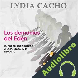 Audiolibro Los demonios del Edén Lydia Cacho