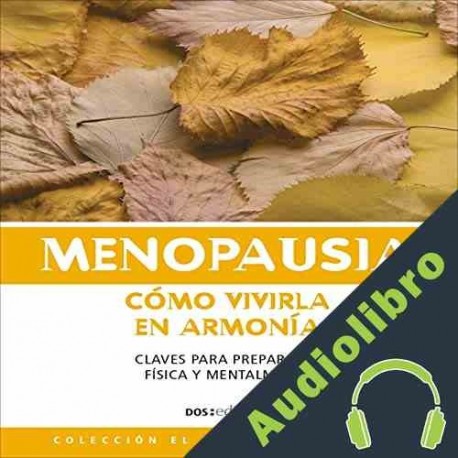 Audiolibro Menopausia cómo vivirla en armonía Romin