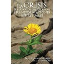 La crisis El lugar de las grandes transformaciones espirituales   FR BENJAMÍN MONROY BALLESTEROS OFM