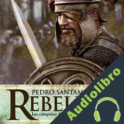 Audiolibro Rebeldes Pedro Santamaría