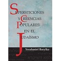 Supersticiones y Creencias Populares en el Judaísmo   Yerahmiel Barylka