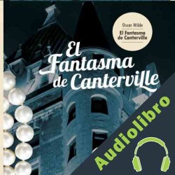 Audiolibro El Fantasma de Canterville Oscar Wilde