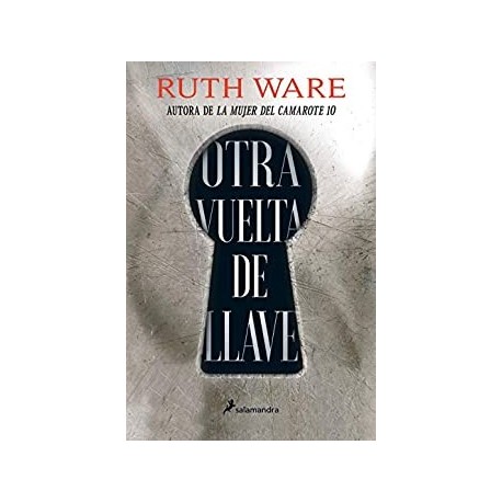 Otra vuelta de llave   Ruth Ware