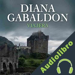 Audiolibro Viajera Diana Gabaldon