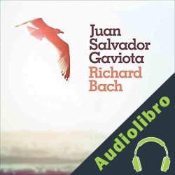 Audiolibro Juan Salvador Gaviota Richard Bach