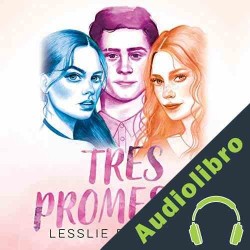 Audiolibro Tres promesas Lesslie Polinesia